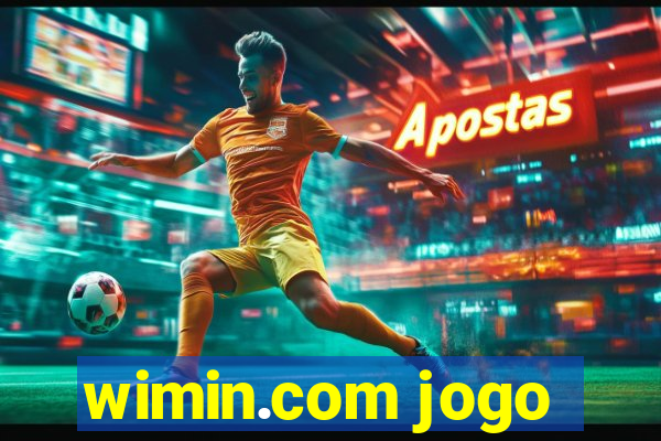 wimin.com jogo